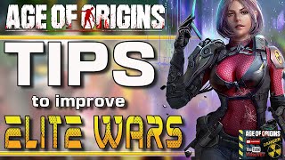 Age of Origins Tips to Improve Your Elite Wars Team