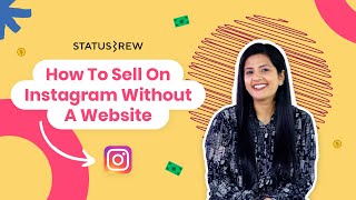 How To Sell On Instagram Without A Website (For SMBs & Entrepreneurs)