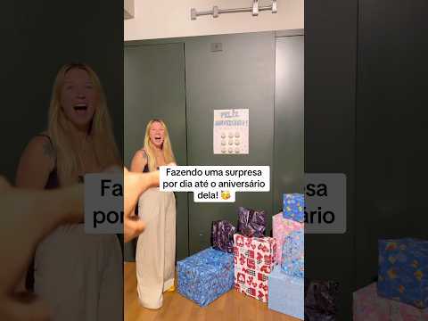 Uma surpresa por dia até o dia do aniversário