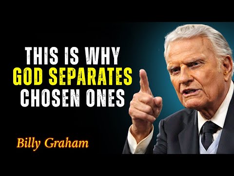 Why Chosen Ones Must Walk Alone | Billy Graham