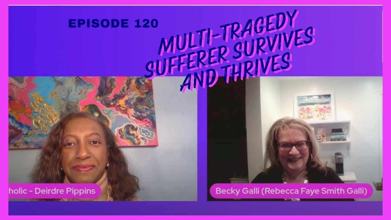Multi-Tragedy Sufferer Survives and Thrives | Author Interview | Episode 121
