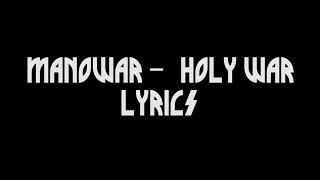Manowar - Holy War (Lyrics)
