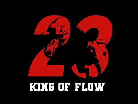 23 King of flow - 23LMJ (Prod. Yungblexz)🔥