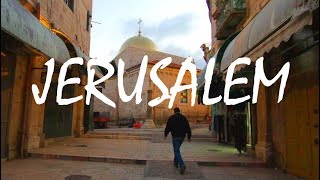 Traveling the Middle East: The Journey to Jerusalem