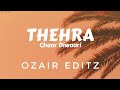 THEHRA - Chaar Diwaari (Lyrics)