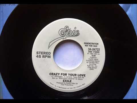 Crazy For Your Love , Exile , 1984