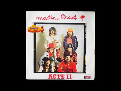 Martin Circus - Acte II (1971) [Prog Rock - Vinyl Rip]