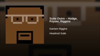 Suite Outro – Hodge, Poyser, Riggins