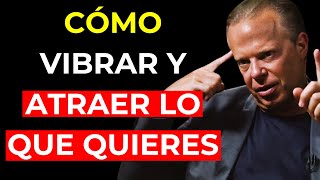 Cuando VIBRAS de esta manera cada día TODO SUCEDE | Joe Dispenza
