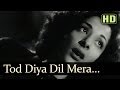 Tod Diya Dil Mera HD Andaz Songs Nargis Dilip Kumar Lata Mangeshkar