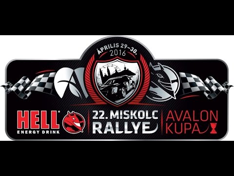 Hell Miskolc Rally 2016 Avalon Kupáért kommentár nélkül
