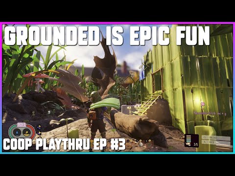 Grounded 1.0 🔴 Live Stream | Woah Difficulty Playthrough EP #3 - Finishing our first home