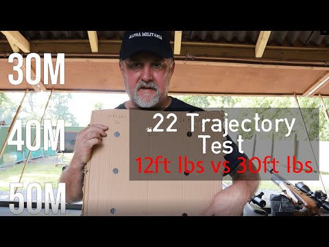 12ft/lbs vs. 30ft/lbs at 30M, 40M & 50M - .22 Trajectory Test