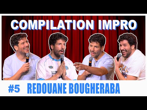 COMPILATION IMPRO #05 - REDOUANE BOUGHERABA