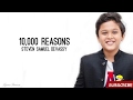 10,000 Reasons - Song By Matt Redman - Ft. Steven Samuel Devassy [Lyrics]