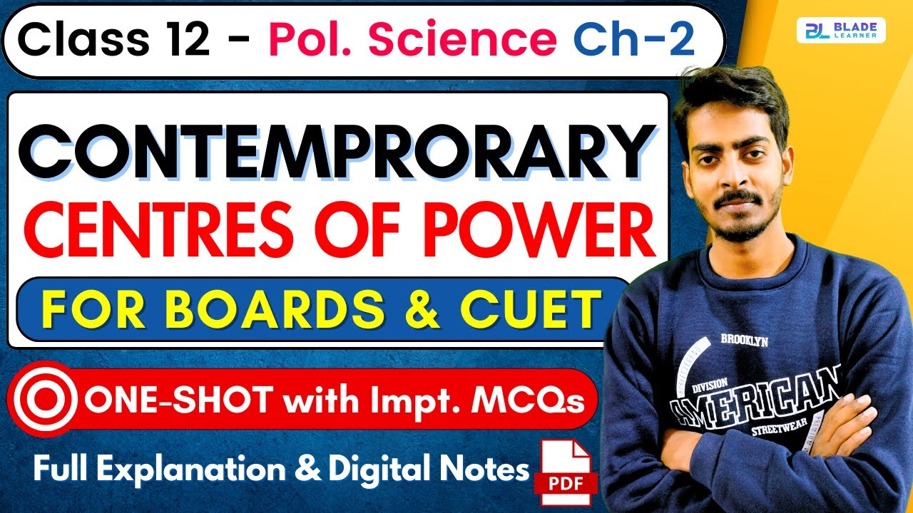 Class 12 Political Science Chapter 2 | Contemporary Centres of Power | One-Shot with Notes | 2023-24