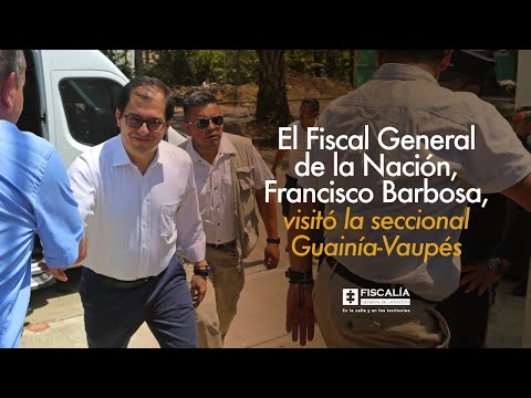 El Fiscal General de la Nación, Francisco Barbosa, visitó la seccional Guainía-Vaupés