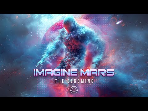 Imagine Mars - The Becoming