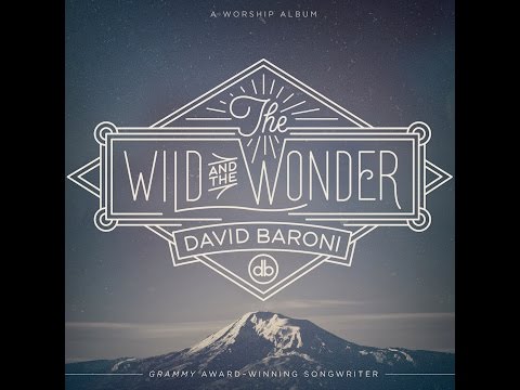 Deep Deep Love (David Baroni from The Wild and The Wonder)