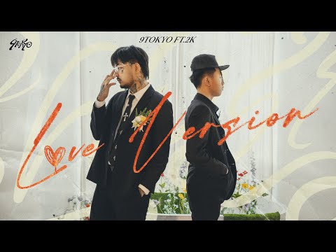 9tokyo - เคยรัก Feat. 2K (Love Version)