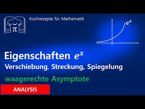 e - Function - Properties, Shift, Stretch, Asymptote