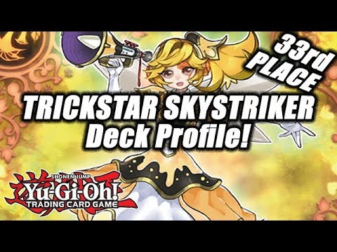 Yu-Gi-Oh! Trickstar SkyStriker Deck Profile (33rd Place | YCS Pasadena) [Sept 2018 Format]