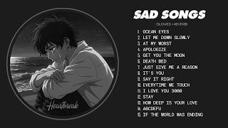 Download lagu Sad Love Songs Playlist | Slowed and Reverb | Songs That Make You Think About Life ๐ง๐ mp3 Download lagu Sad Love Songs Playlist | Slowed and Reverb | Songs That Make You Think About Life ๐ง๐ mp3
