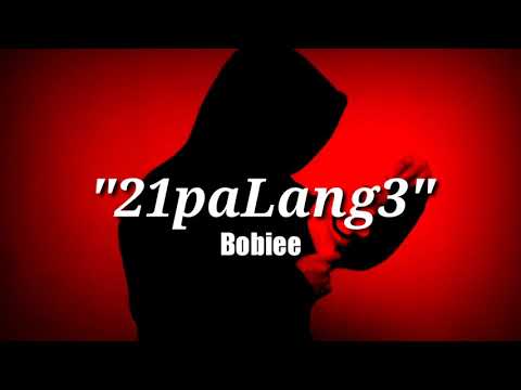Bobiee "21palang3" (Official Lyrics Video)