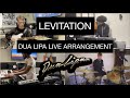 LEVITATION - DUA LIPA LIVE ARRANGEMENT