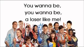 Glee - Loser Like Me (Season 2) - Lyrics On Screen