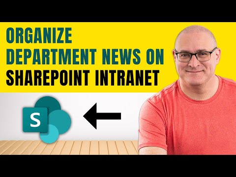 Organize Department News on SharePoint Intranet Organize Department News on SharePoint Intranet