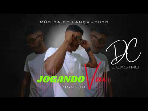 Dcastro- Jogando Vai ( DJ Yan no beat)