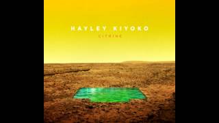 Hayley Kiyoko - Gravel to Tempo (Audio)