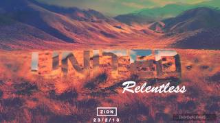 Hillsong United - ZION - Relentless