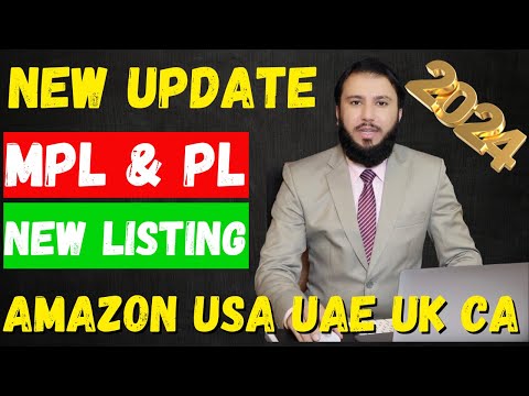 MPL & PL NEW UPDATE ON NEW LISTING AMAZON USA UK CA UAE