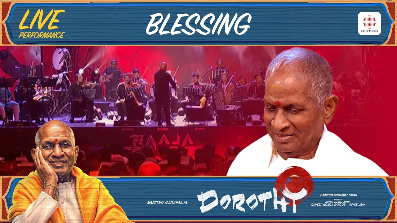 Blessing - Dorothy Audio Launch Live Performance | Ilaiyaraaja | Karthik Subbaraj
