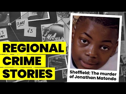 Sheffield True Crime Stories: The unsolved murder of Jonathan Matondo