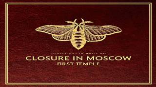 01 - Kissing Cousins - Closure In Moscow
