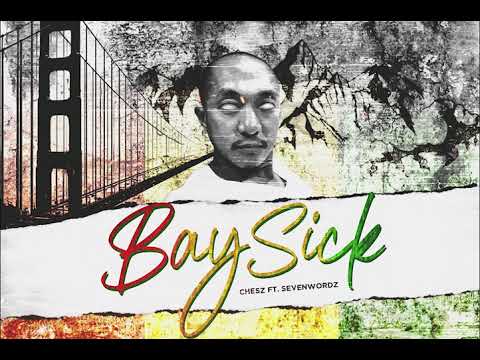 BAYSICK - Chesz ft. Sevenwordz