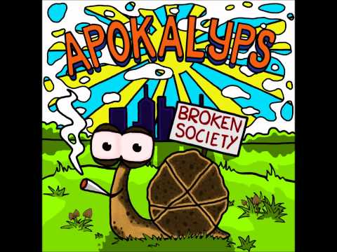 APOKALYPS - BROKEN SOCIETY