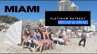 Platinum Premier Retreat Miami 2021 Recap & Kate Spade Swag
