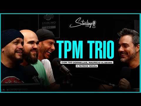 O G3 BRASILEIRO (TÉNICA, FEELING E ESPETÁCULO) | TPM Trio | Starling Cast #203