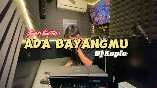 Download lagu DJ ADA BAYANGMU COVER KENDANG DTX mp3