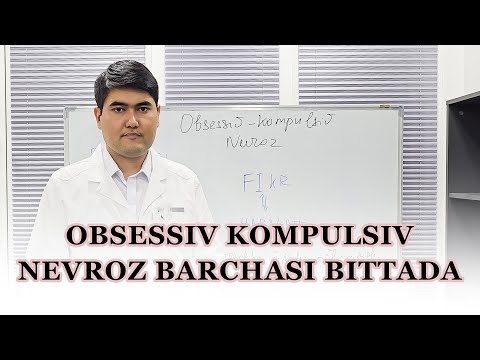 Obsessiv-kompulsiv nevroz qisqa aniq bitta videoda