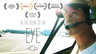 In The Blink of an Eye - Full Documentary