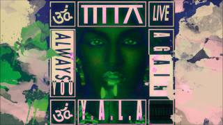 M.I.A. - Y.A.L.A. (Audio)