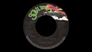 Carrie Lucas ~ I Gotta Keep Dancin&#39; (Keep Smilin&#39;)  1979 Disco Purrfection Version