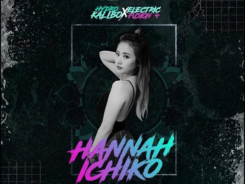 DJ Hannah Ichiko HYDRO KALIBO x ELECTRIC FUSION 4