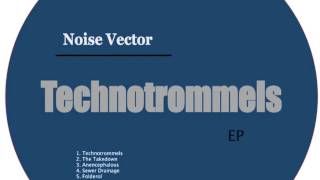 Noise Vector - The Takedown (Jssst Rec EP) [Snippet]