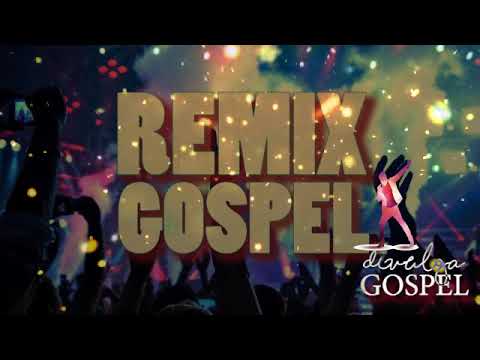 REMIX GOSPEL AS MELHORES
